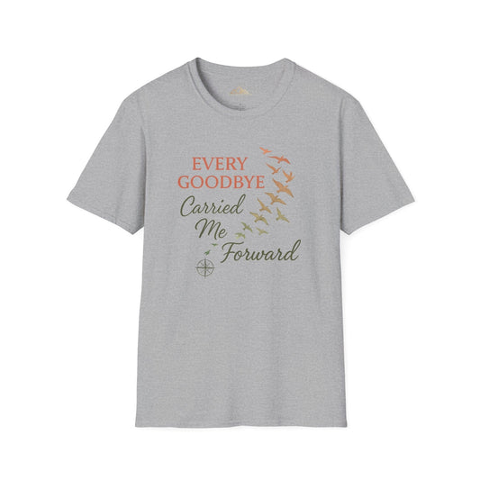 Every Goodbye T-Shirt