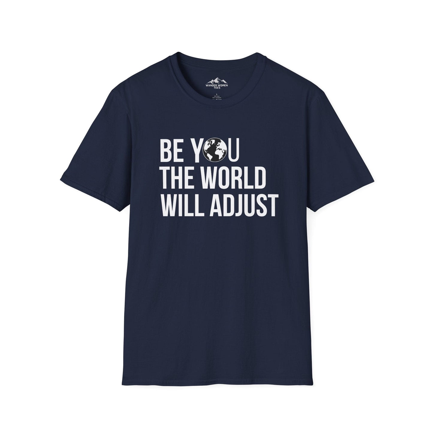 Be You T-Shirt