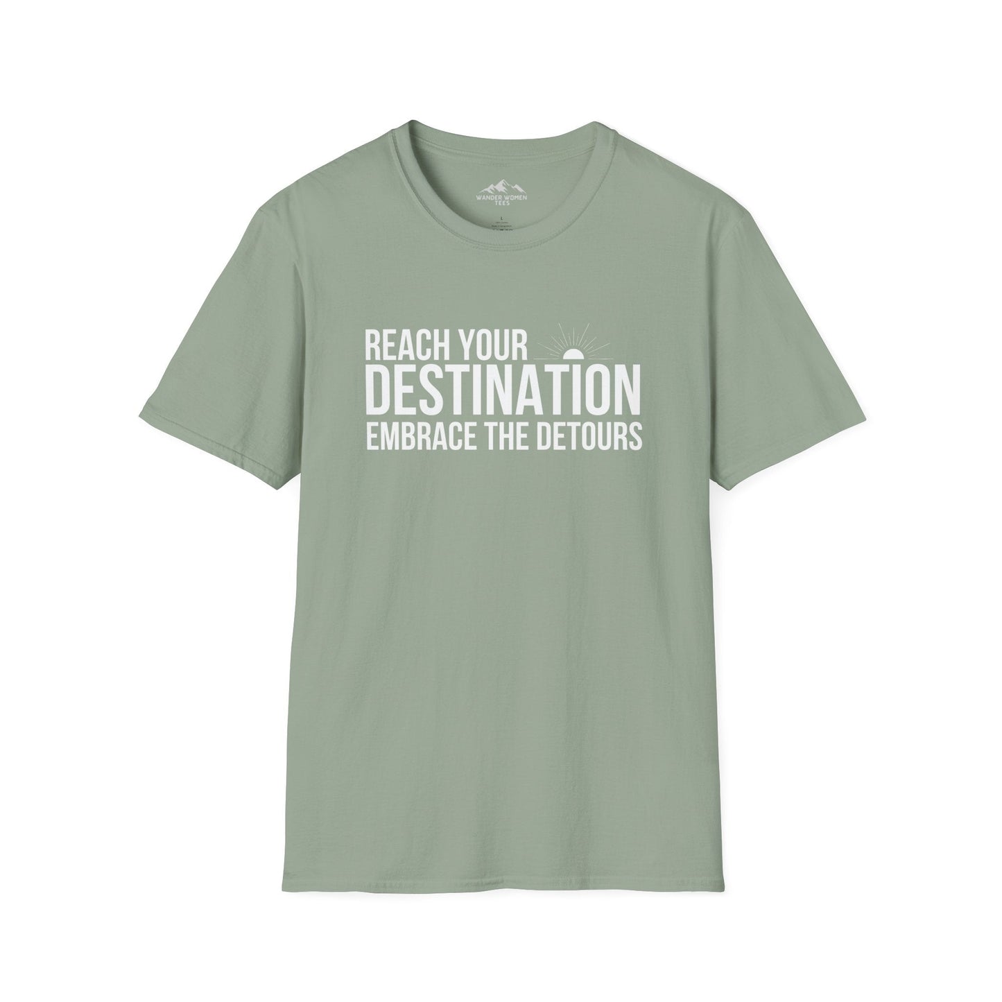 Reach Your Destination T-Shirt