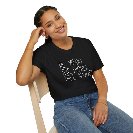 The World will Adjust T-Shirt