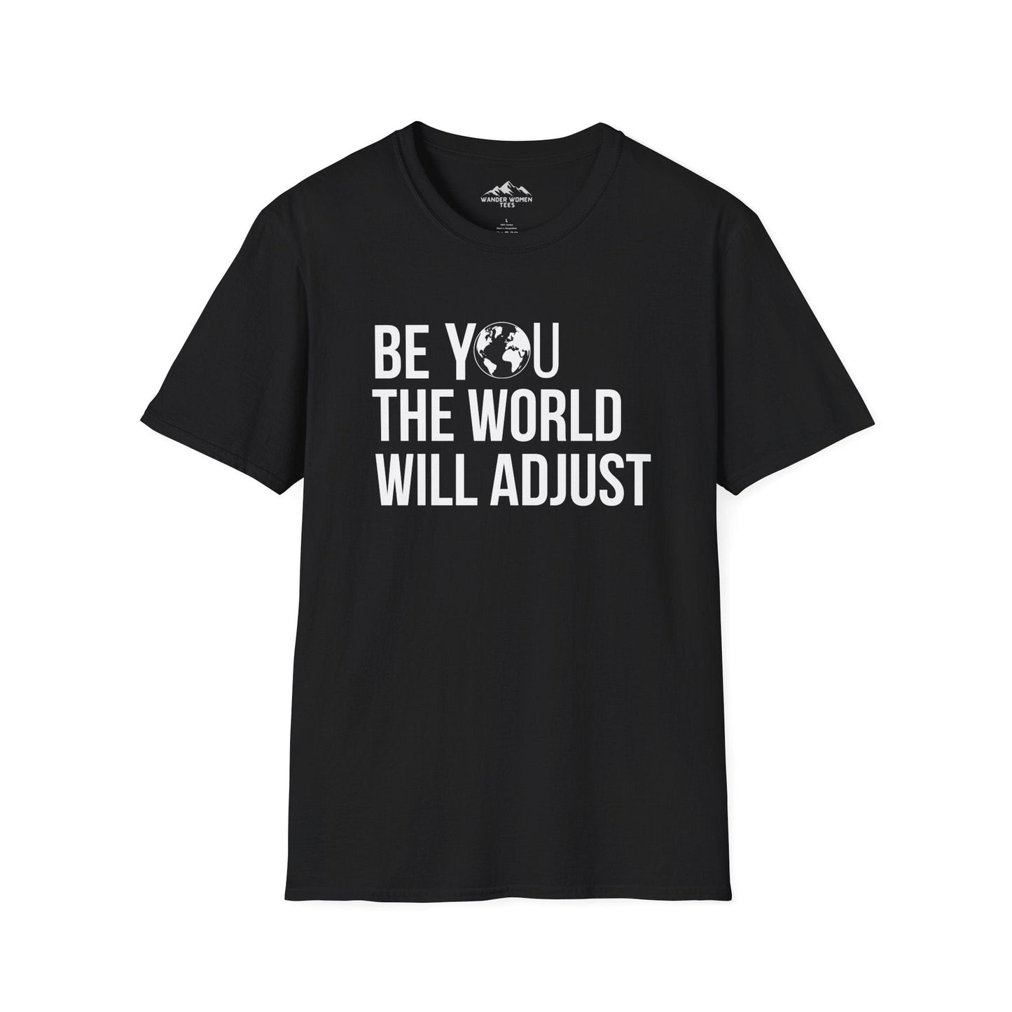 Be You T-Shirt
