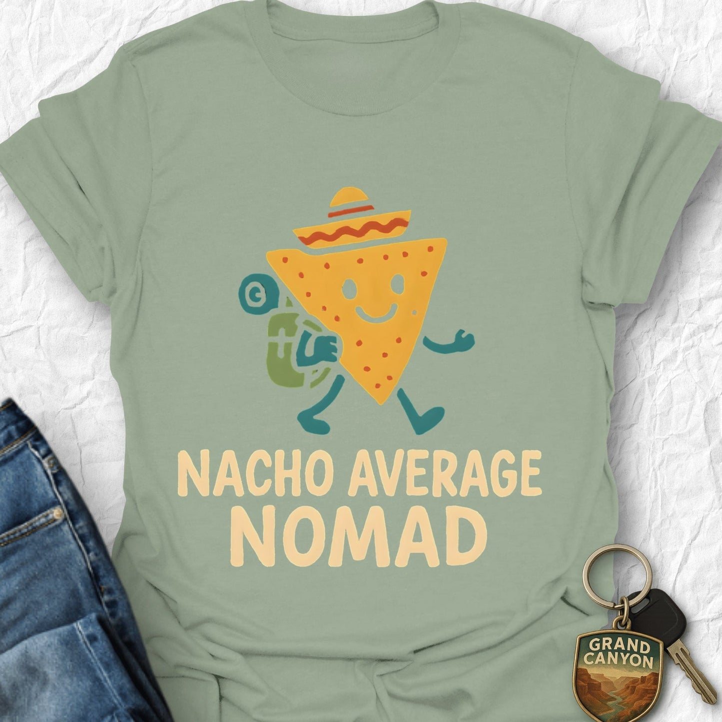 Nacho Average Nomad T-Shirt