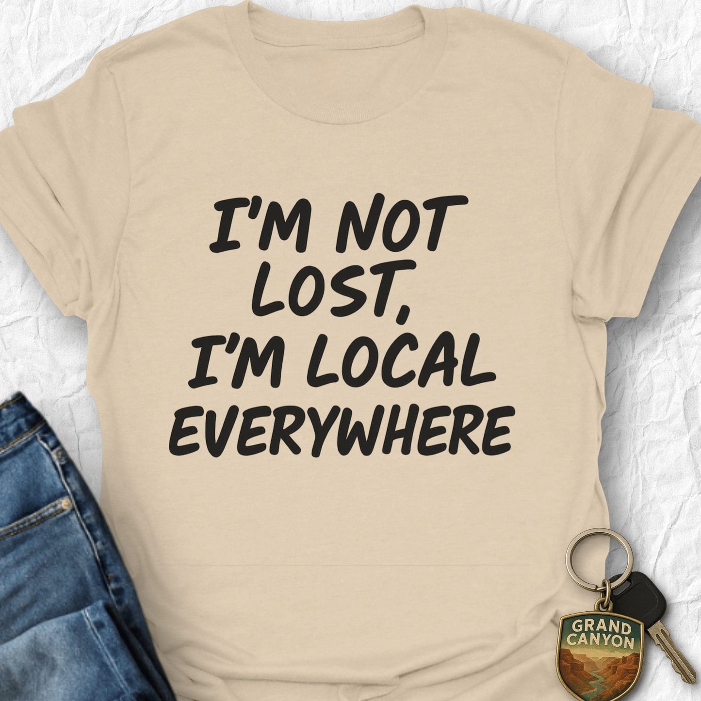 I'm Not Lost T-shirt