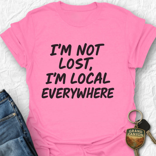 I'm Not Lost T-shirt