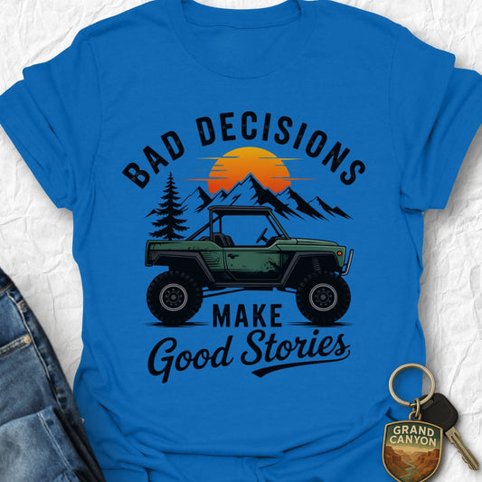 Bad Decisions T-Shirt