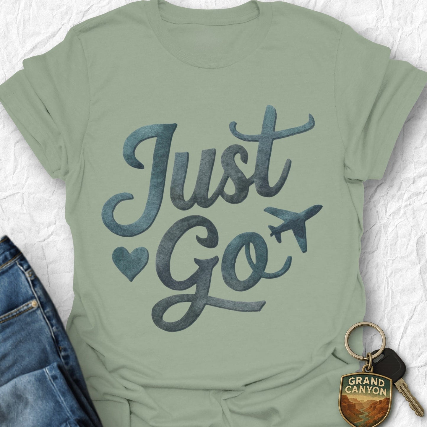 Just Go T-Shirt