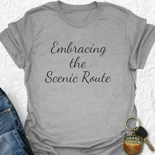 Embrace the Scenic Route T-Shirt
