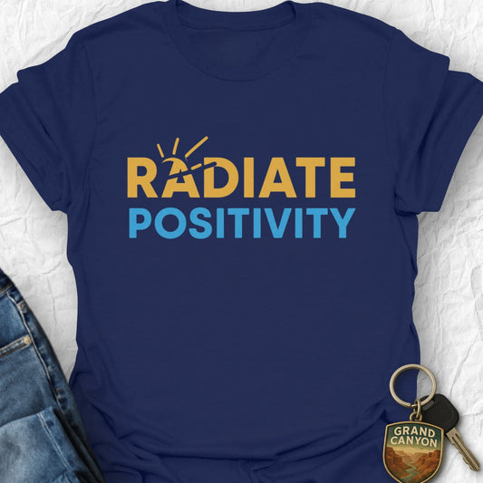 Positivity Radiate  T-Shirt