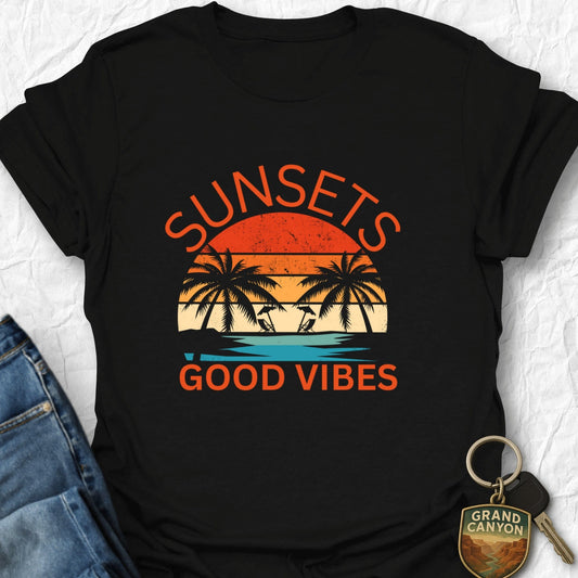 Sunsets, Good Vibes T-Shirt