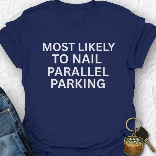 Funny Parking Champion T-Shirt
