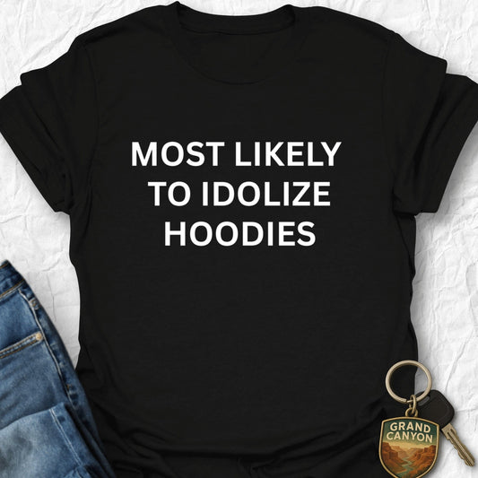 Idolize Hoodies T-Shirt