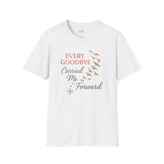 Every Goodbye T-Shirt