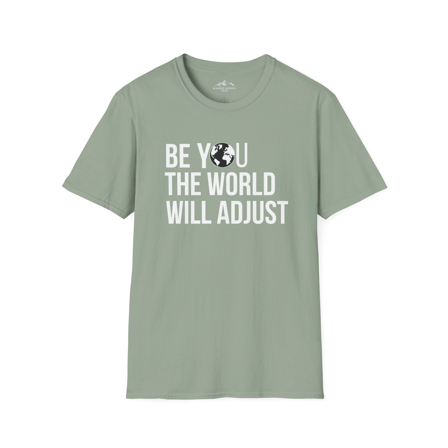 Be You T-Shirt